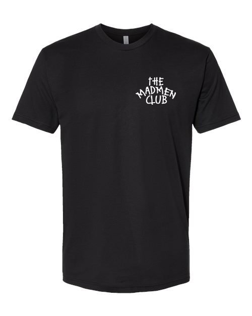 The Madmen Club Tee